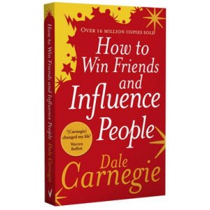 Win Friends and Influence People
