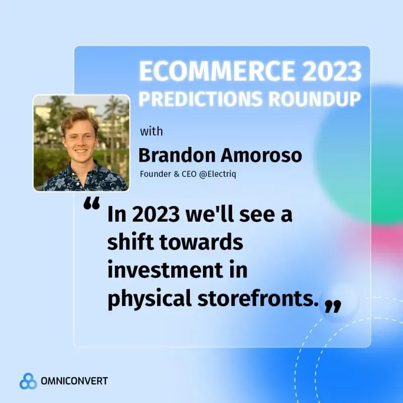 Ecommerce 2023 predictions roundup banner with quote from Brandon Amoroso