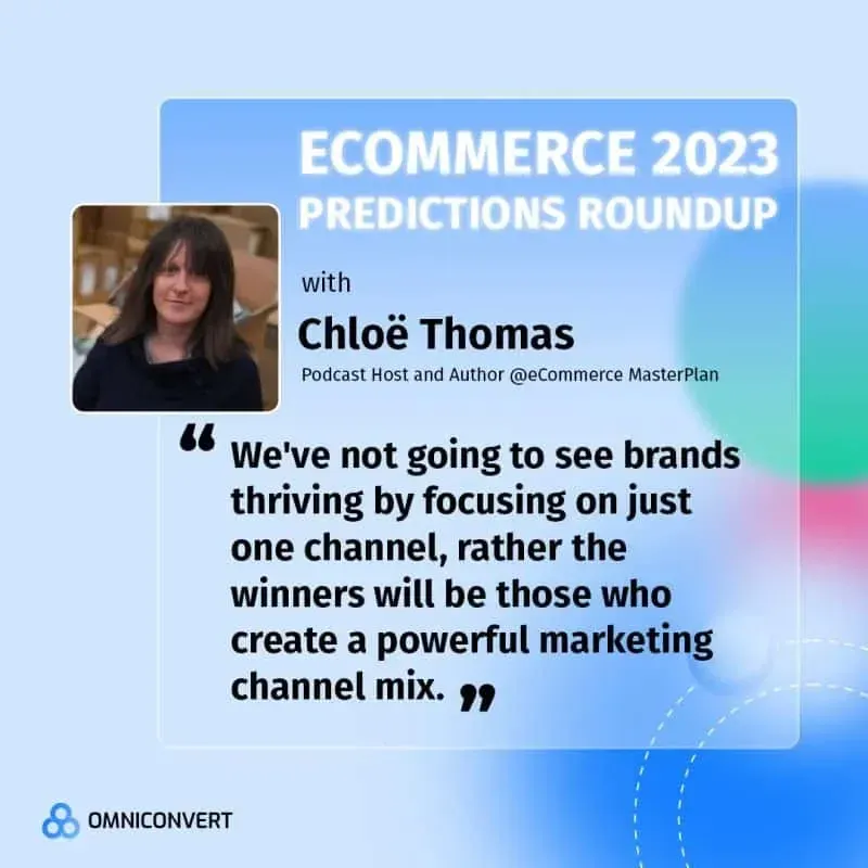 Ecommerce 2023 predictions roundup banner with quote from Chloë Thomas
