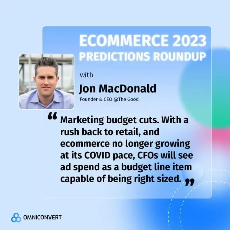 Ecommerce 2023 predictions roundup banner with quote from Jon MacDonald
