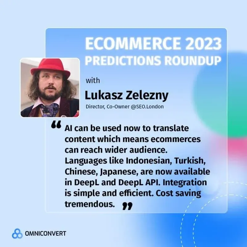 Ecommerce 2023 predictions roundup banner with quote from Lukasz Zelezny