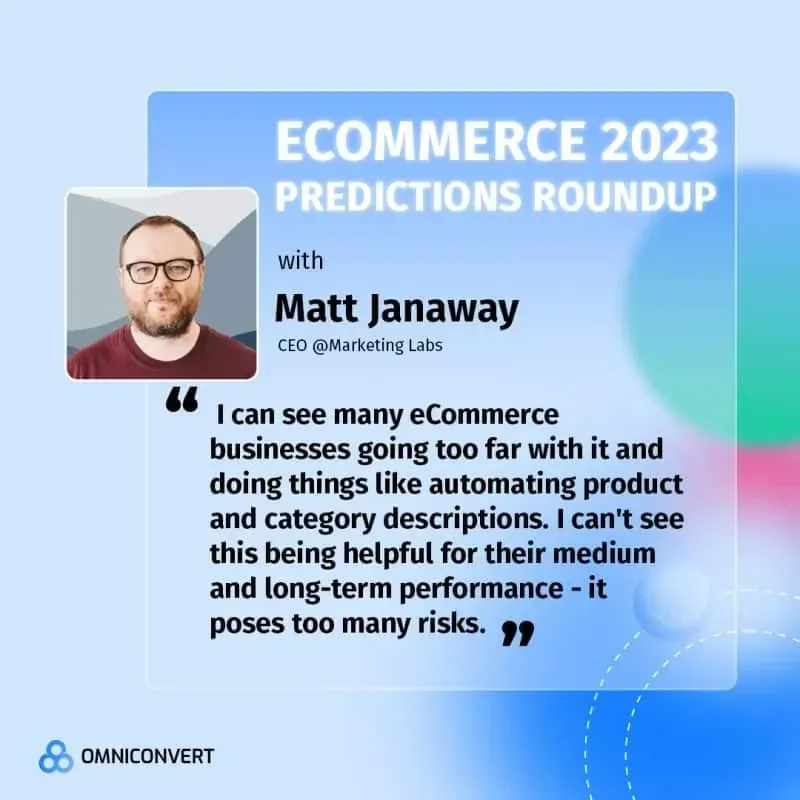 Ecommerce 2023 predictions roundup banner with quote from Matt Janaway