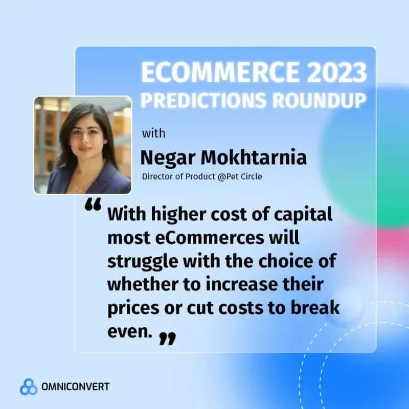 Ecommerce 2023 predictions roundup banner with quote from Negar Mokhtarnia